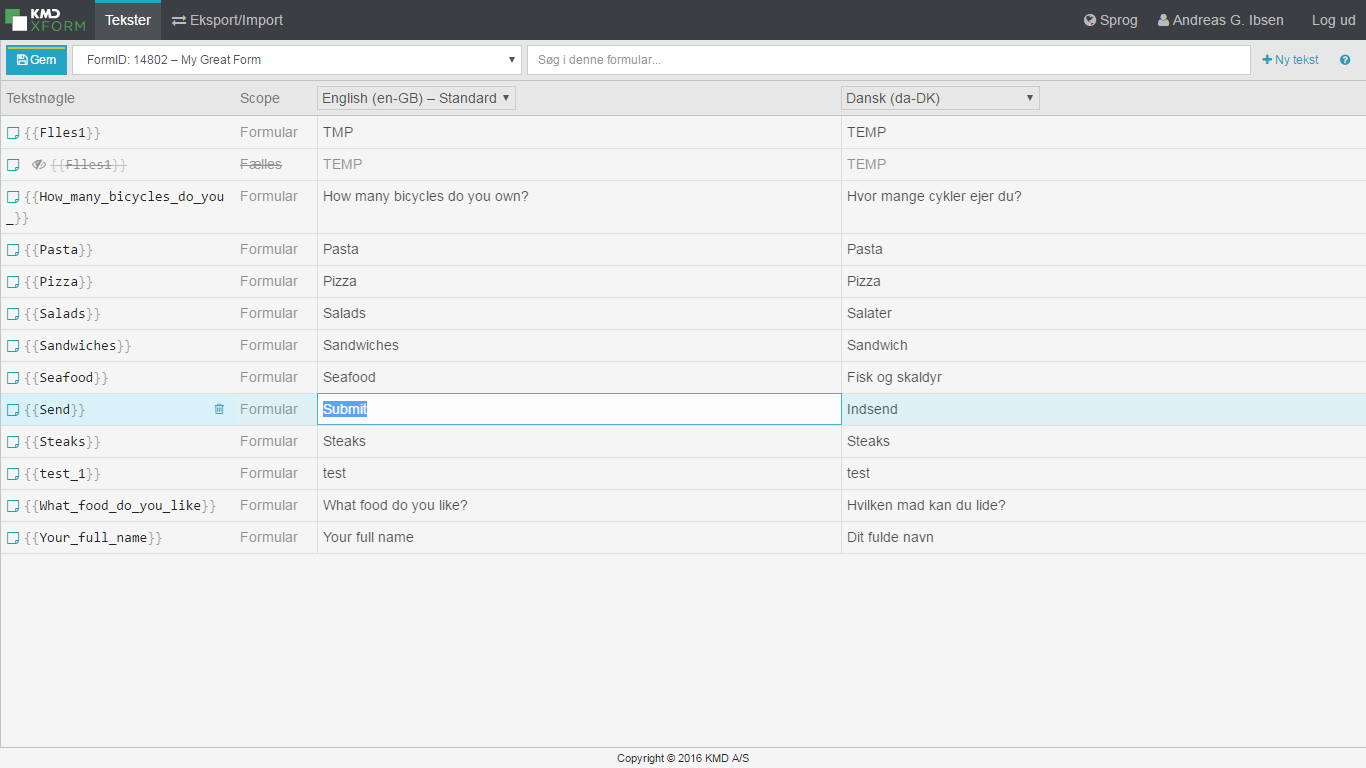 The final KMD XForm TextManager design with one text per row: text keys and two translations side-by-side.
