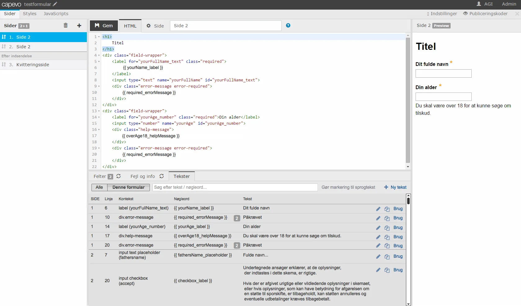 Mockup of how language texts and {{ keys }} could be handled in the source code in KMD XForm Responsive editor.
